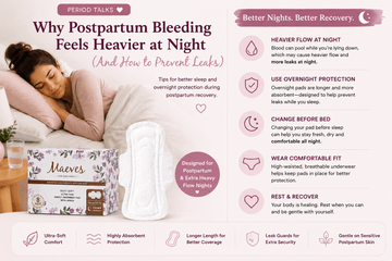 Why Postpartum Bleeding Feels Heavier at Night (And How to Prevent Leaks) - Maeves Pads